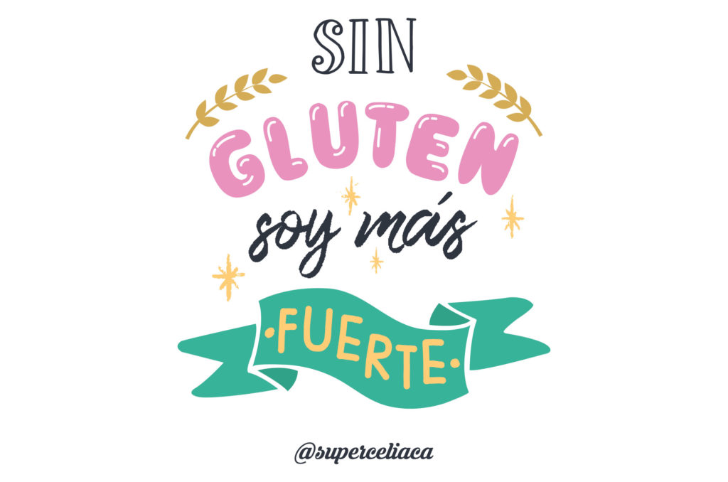 Sin gluten soy mas fuerte